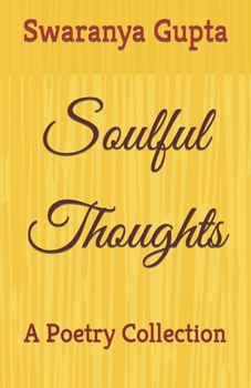 Paperback Soulful Thoughts: A Poetry Collection Book
