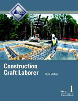 Paperback Construction Craft Laborer Trainee Guide, Level 1 Book