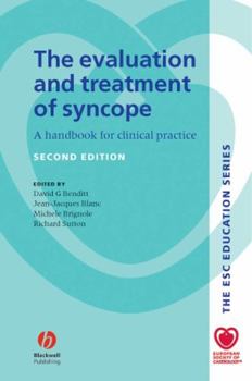 Hardcover The Evaluation and Treatment of Syncope: A Handbook for Clinical Practice Book