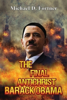 Paperback The Final Antichrist Barack Obama Book