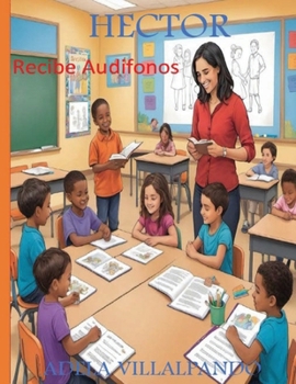 Paperback Hector Recibe Audifonos [Spanish] Book