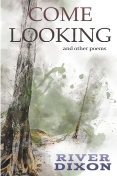 Paperback Come Looking: and other poems Book