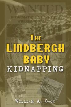 Paperback The Lindbergh Baby Kidnapping Book