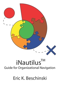 Paperback iNautilus: Guide for Organizational Navigation Book