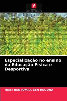 Paperback Especializa??o no ensino da Educa??o F?sica e Desportiva [Portuguese] Book