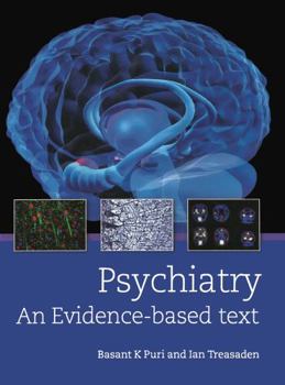 Hardcover Psychiatry: An Evidence-Based Text Book