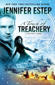 Paperback A Touch of Treachery: A Section 47 book