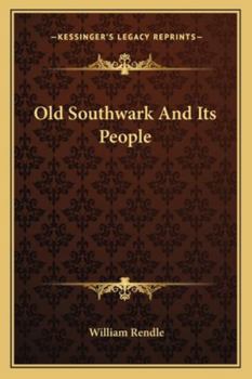 Paperback Old Southwark And Its People Book