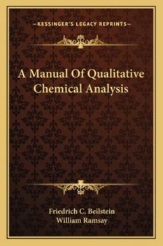 Paperback A Manual Of Qualitative Chemical Analysis Book