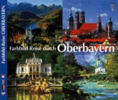 Hardcover Farbbildreise Durch Oberbayern Book