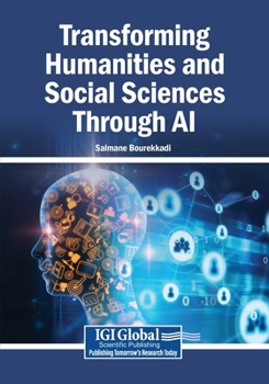 Paperback Transforming Humanities and Social Sciences Through AI Book