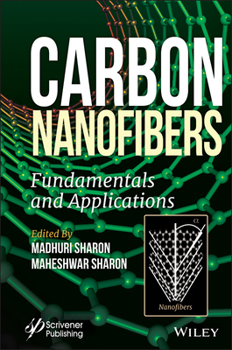 Hardcover Carbon Nanofibers: Fundamentals and Applications Book