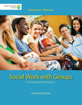 Paperback Brooks/Cole Empowerment Series: Social Work with Groups: A Comprehensive Worktext Book