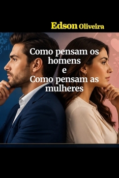 Paperback Como pensam os homems e como pensam as mulheres [Portuguese] Book