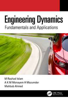 Hardcover Engineering Dynamics: Fundamentals and Applications Book