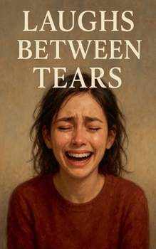 Paperback Laughs Between Tears Book