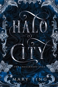 Halo City (Crossroads Saga, #3.5) - Book #3.5 of the Crossroads Saga