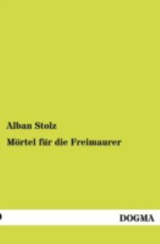 Paperback M Rtel Fur Die Freimaurer [German] Book