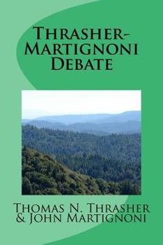 Paperback Thrasher-Martignoni Debate: Was Peter the First Pope? Book