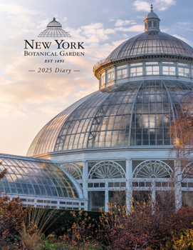 Calendar 2025 New York Botanical Gardens Deluxe Diary Planner: Plastic Free Packaging Book
