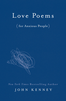 Hardcover Love Poems for Anxious People Book