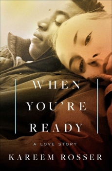 Hardcover When You're Ready: A Love Story Book