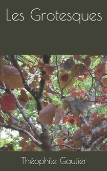 Paperback Les Grotesques [French] Book