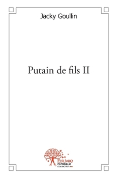 Paperback Putain de fils - Tome 2 [French] Book