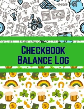 Paperback CheckBook Balance Log: Check And Debit Card Log Book, Checking Account Payment Record Tracker Book