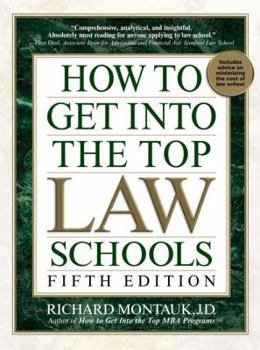 Paperback How to Get Into the Top Law Schools: Fifth Edition Book