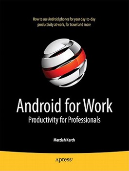 Paperback Android for Work: Productivity for Professionals Book