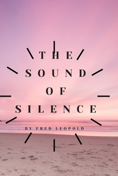 Paperback The Sound of Silence Book