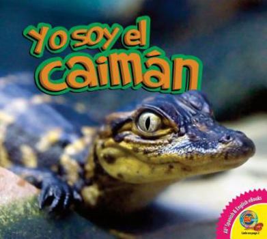 Hardcover Yo Soy El Caimn [Spanish] Book
