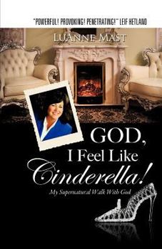 Paperback God, I Feel Like Cinderella! Book
