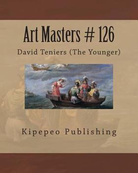 Paperback Art Masters # 126: David Teniers (the Younger) Book