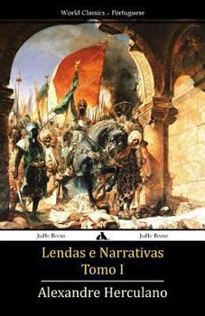 Paperback Lendas e Narrativas: 1.o tomo [Portuguese] Book