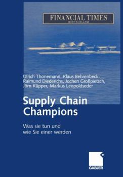 Paperback Supply Chain Champions: Was Sie Tun Und Wie Sie Einer Werden [German] Book