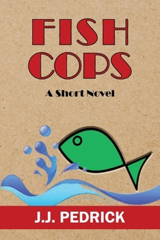 Paperback Fish Cops: A Short Novel Book