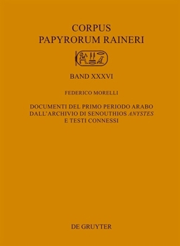 Hardcover Documenti del Primo Periodo Arabo Dall'archivio Di Senouthios >Anystes [Italian] Book