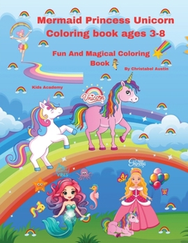 Paperback Mermaid Princess Unicorn Coloring Book Ages 3-8 Book