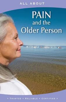Paperback All About Pain and the Older Person Book