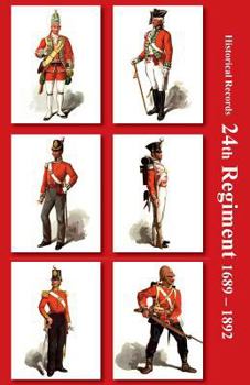 Paperback Historical Records of the 24th Regiment (South Wales Borderers) Book