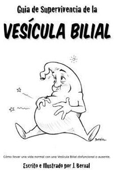 Paperback Guía de Supervivencia de la Vesícula Bilial [Spanish] Book