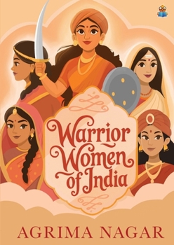 Paperback Warrior Women of India Book