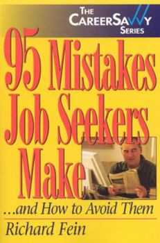 Paperback 95 Mistakes Job Seekers Make... and How to Avoid Them Book