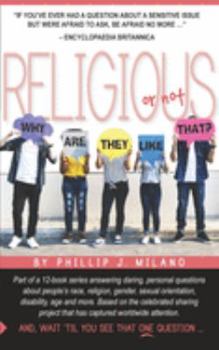 Paperback Why Are They Like That? Religious (or not) Book