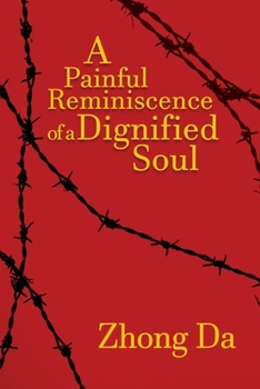 Paperback A Painful Reminiscence of a Dignified Soul Book