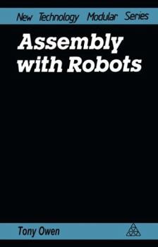 Paperback Assembly with Robots Book