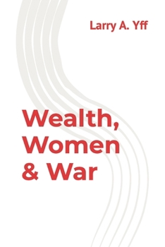 Paperback Wealth, Women & War Book