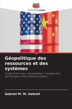 Géopolitique des ressources et des systèmes